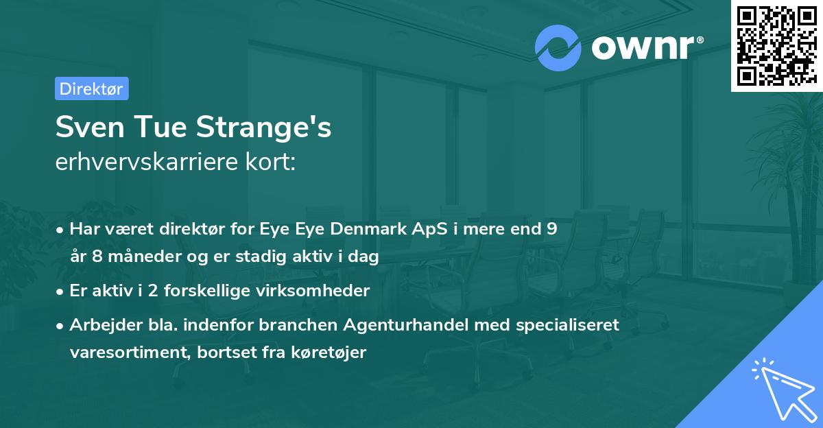 Sven Tue Strange's erhvervskarriere kort