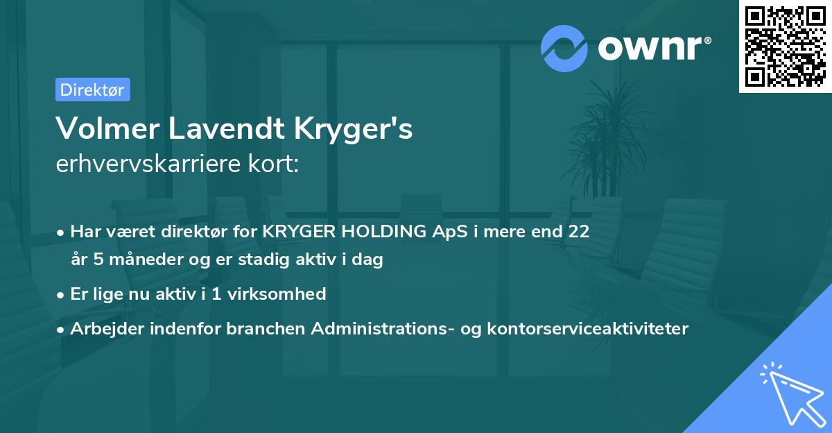 Volmer Lavendt Kryger's erhvervskarriere kort