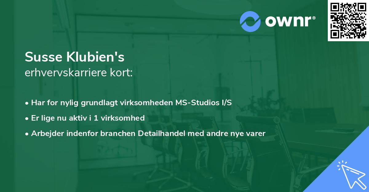 Susse Klubien's erhvervskarriere kort