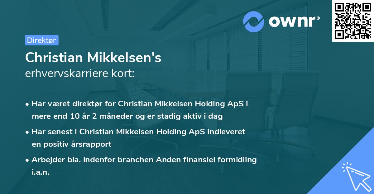 Christian Mikkelsen's erhvervskarriere kort