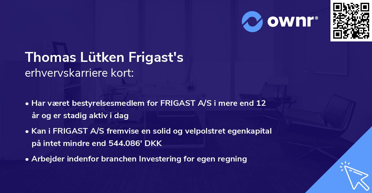 Thomas Lütken Frigast's erhvervskarriere kort