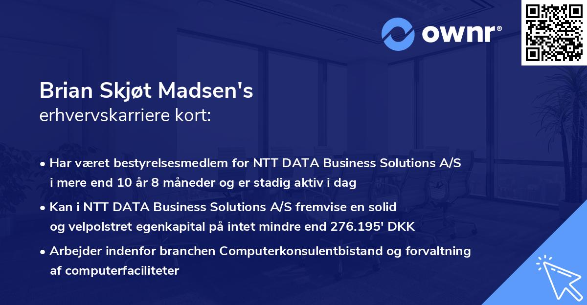Brian Skjøt Madsen's erhvervskarriere kort