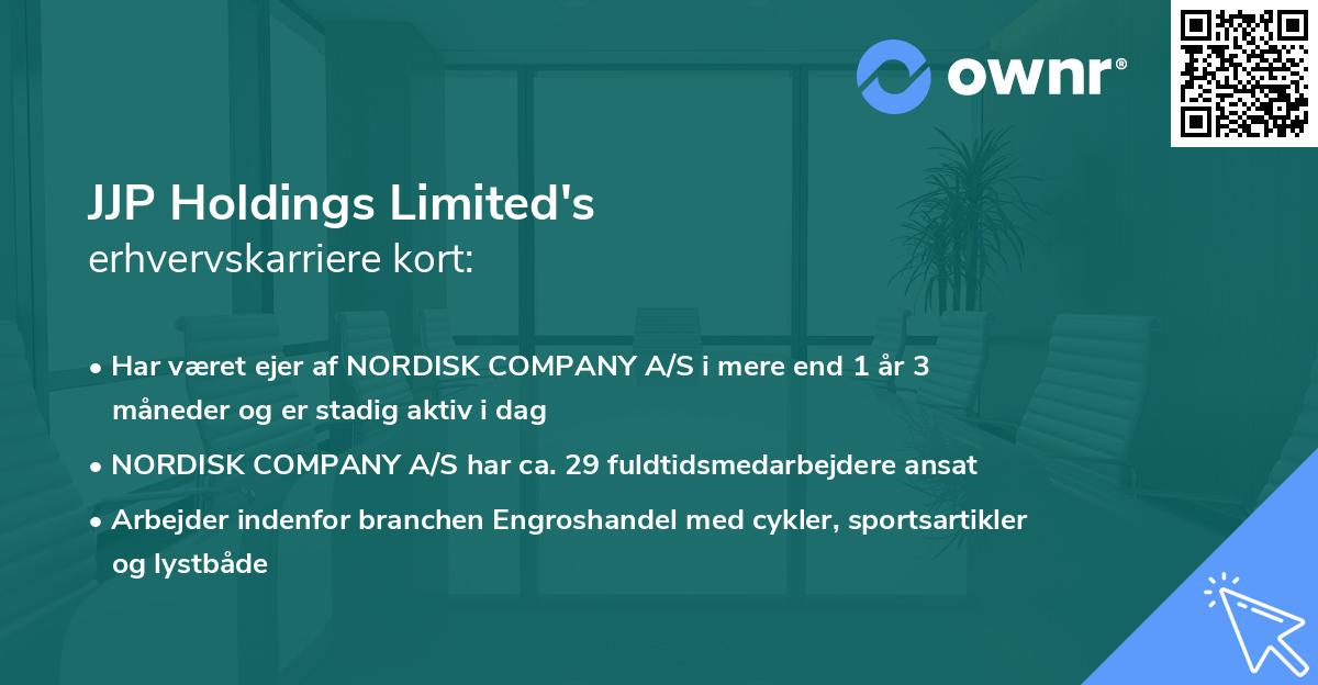 JJP Holdings Limited's erhvervskarriere kort