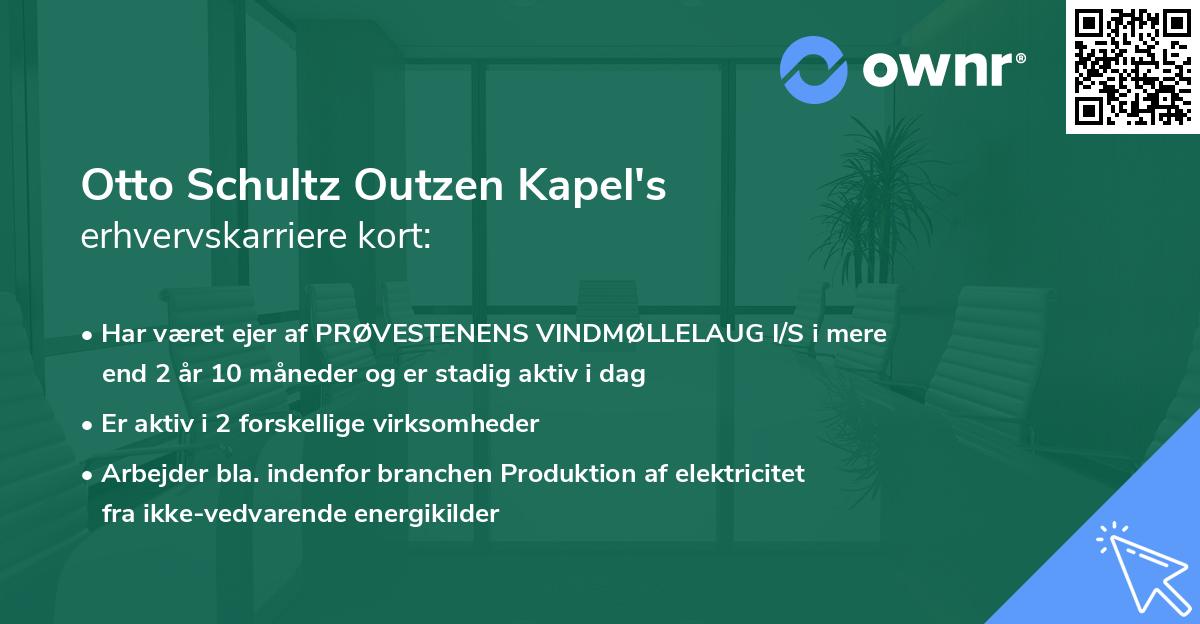 Otto Schultz Outzen Kapel's erhvervskarriere kort