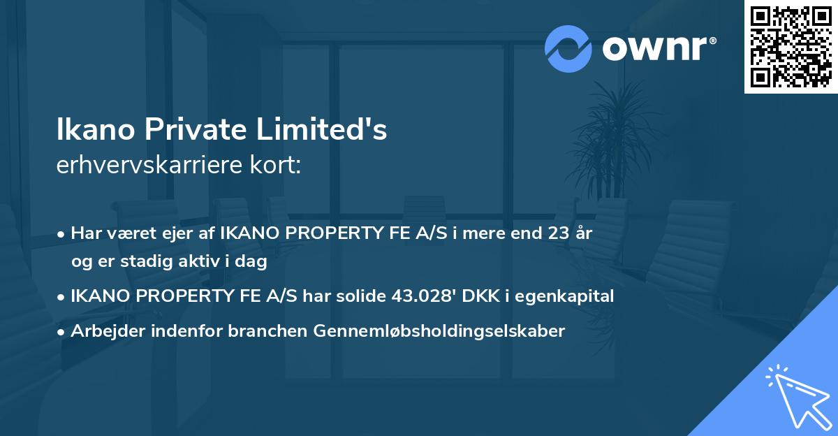 Ikano Private Limited's erhvervskarriere kort