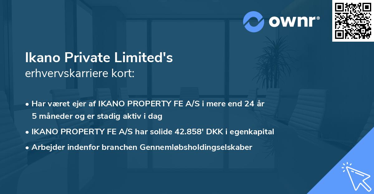 Ikano Private Limited's erhvervskarriere kort