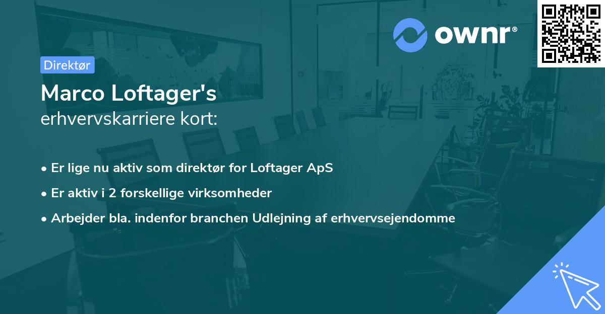 Marco Loftager's erhvervskarriere kort
