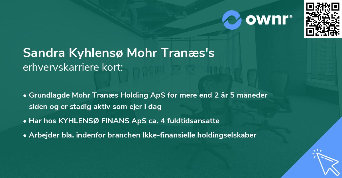 Sandra Kyhlensø Mohr Tranæs's erhvervskarriere kort