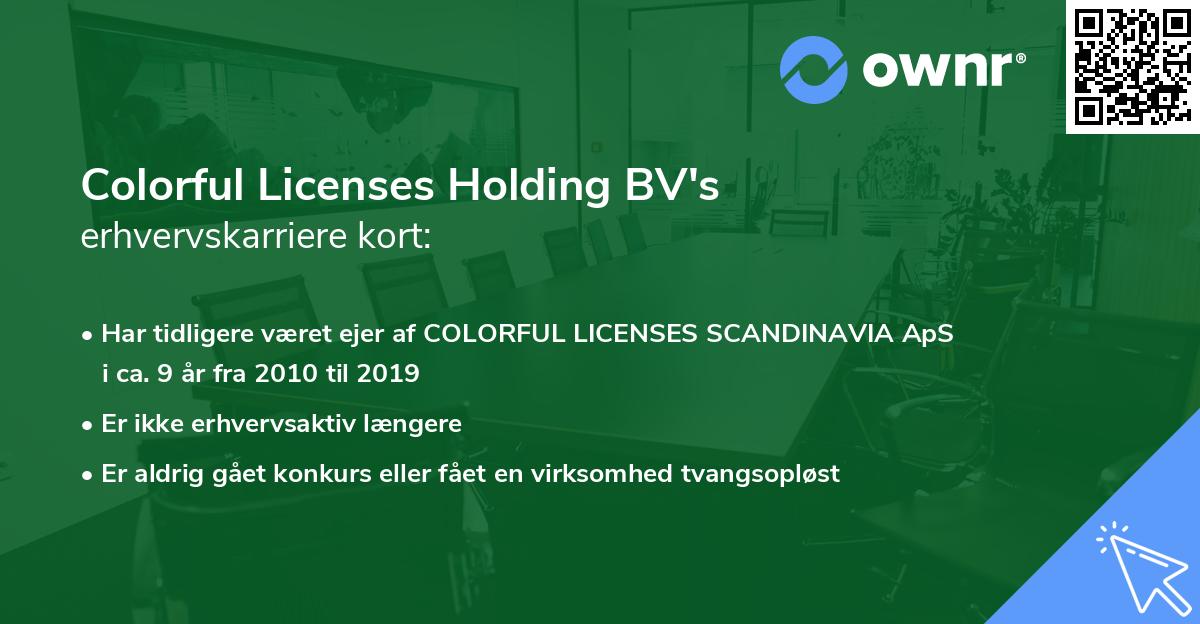 Colorful Licenses Holding BV's erhvervskarriere kort