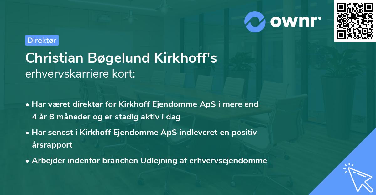 Christian Bøgelund Kirkhoff's erhvervskarriere kort