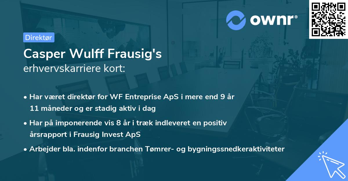 Casper Wulff Frausig's erhvervskarriere kort
