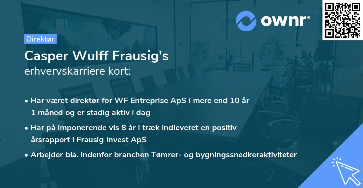 Casper Wulff Frausig's erhvervskarriere kort