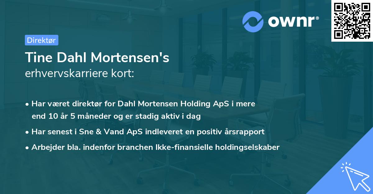 Tine Dahl Mortensen's erhvervskarriere kort