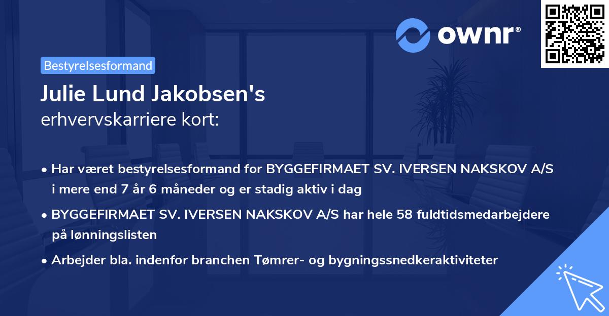Julie Lund Jakobsen's erhvervskarriere kort