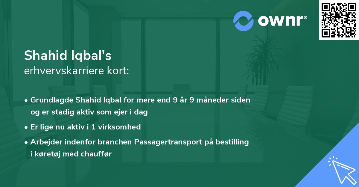 Shahid Iqbal's erhvervskarriere kort