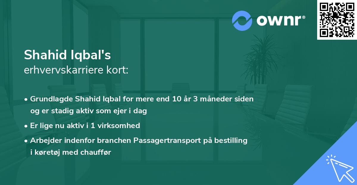 Shahid Iqbal's erhvervskarriere kort