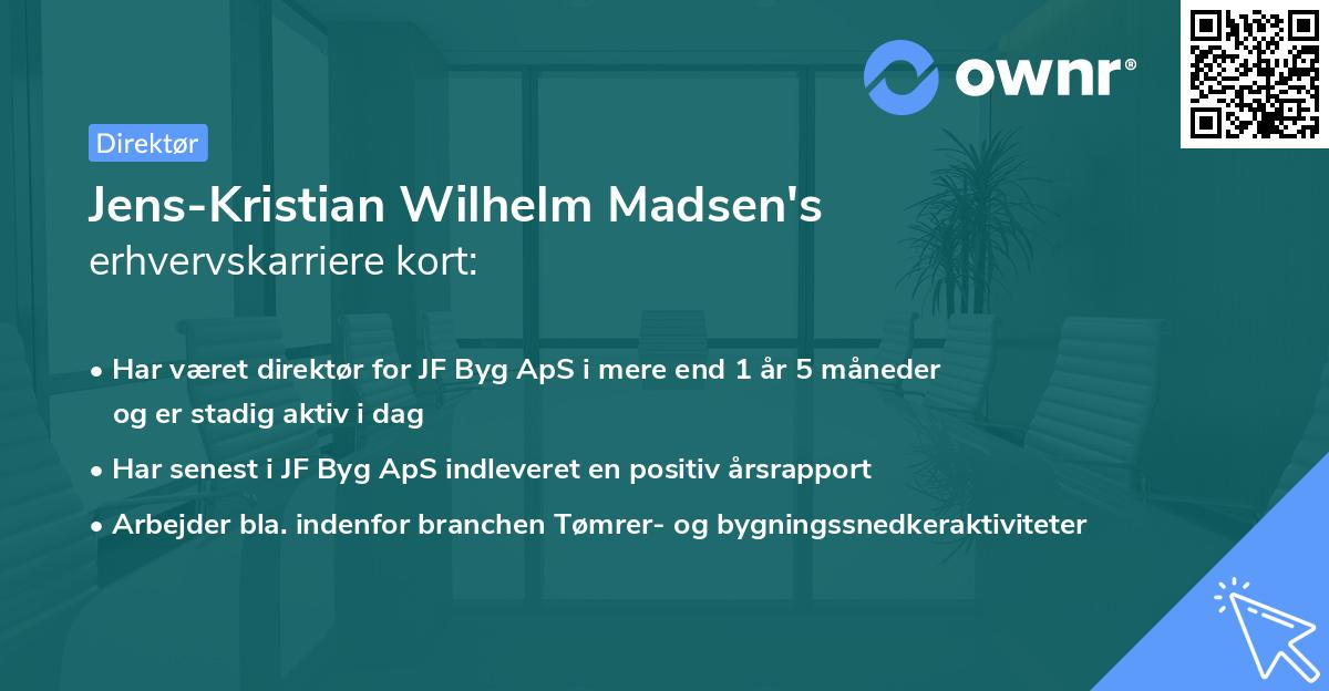 Jens-Kristian Wilhelm Madsen's erhvervskarriere kort