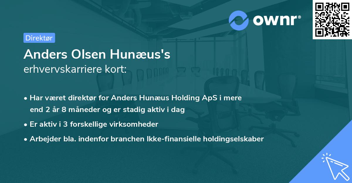 Anders Olsen Hunæus's erhvervskarriere kort
