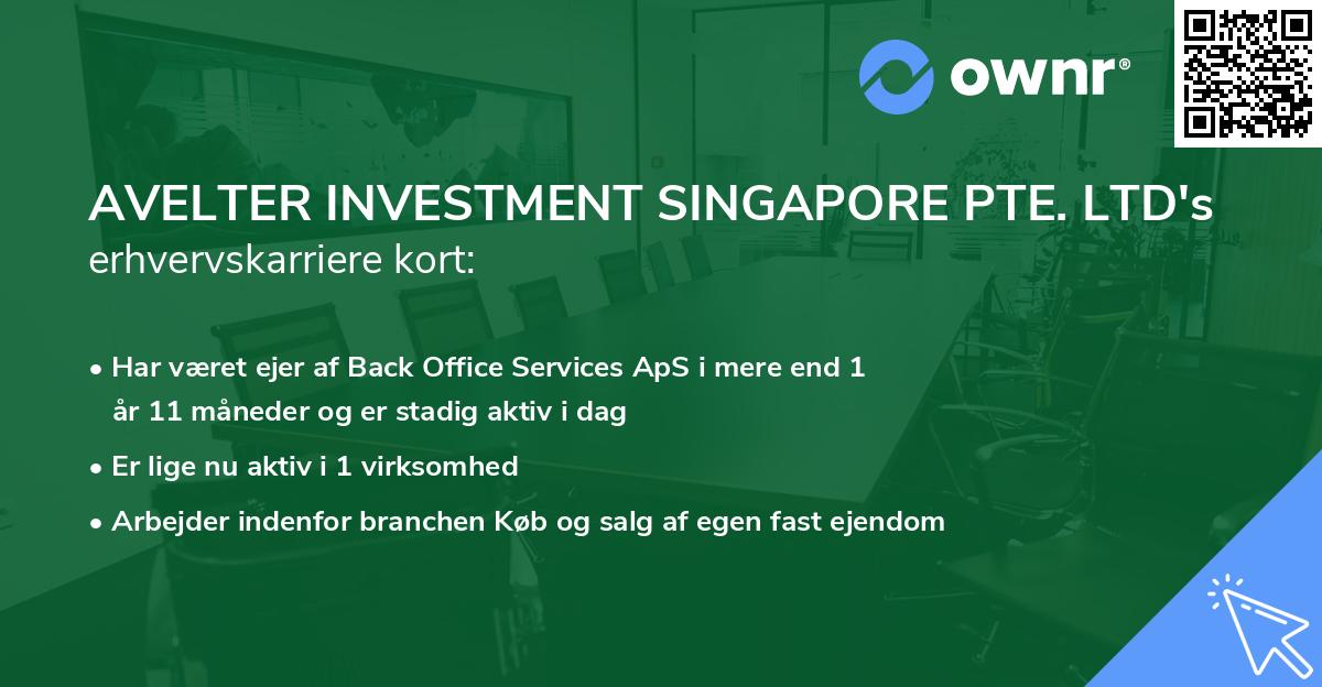AVELTER INVESTMENT SINGAPORE PTE. LTD's erhvervskarriere kort