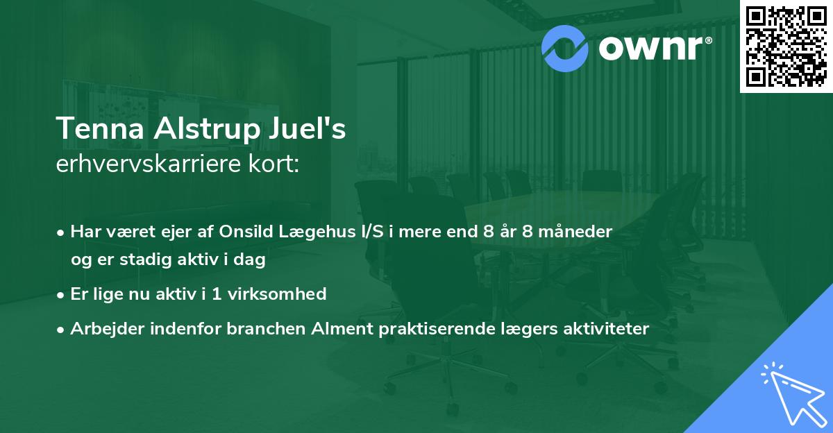 Tenna Alstrup Juel's erhvervskarriere kort