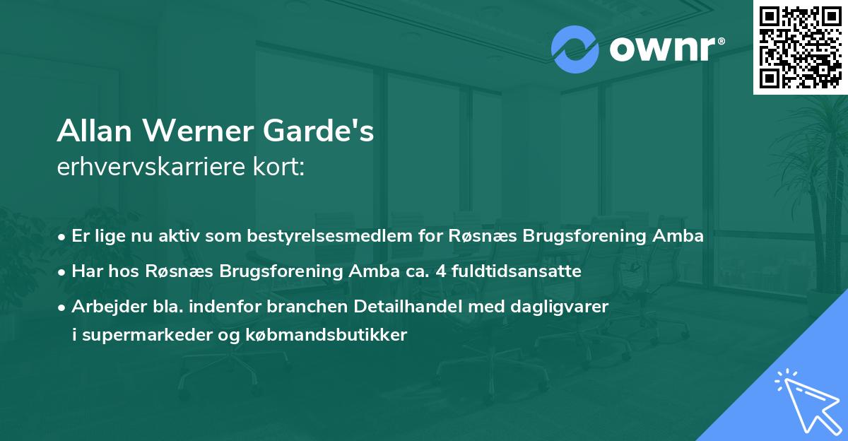 Allan Werner Garde's erhvervskarriere kort