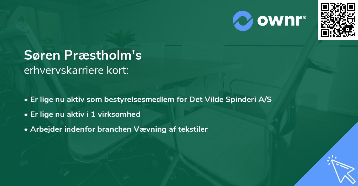 Søren Præstholm's erhvervskarriere kort