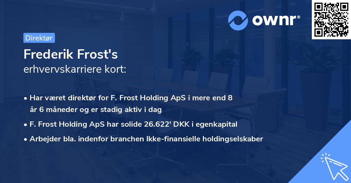 Frederik Frost's erhvervskarriere kort