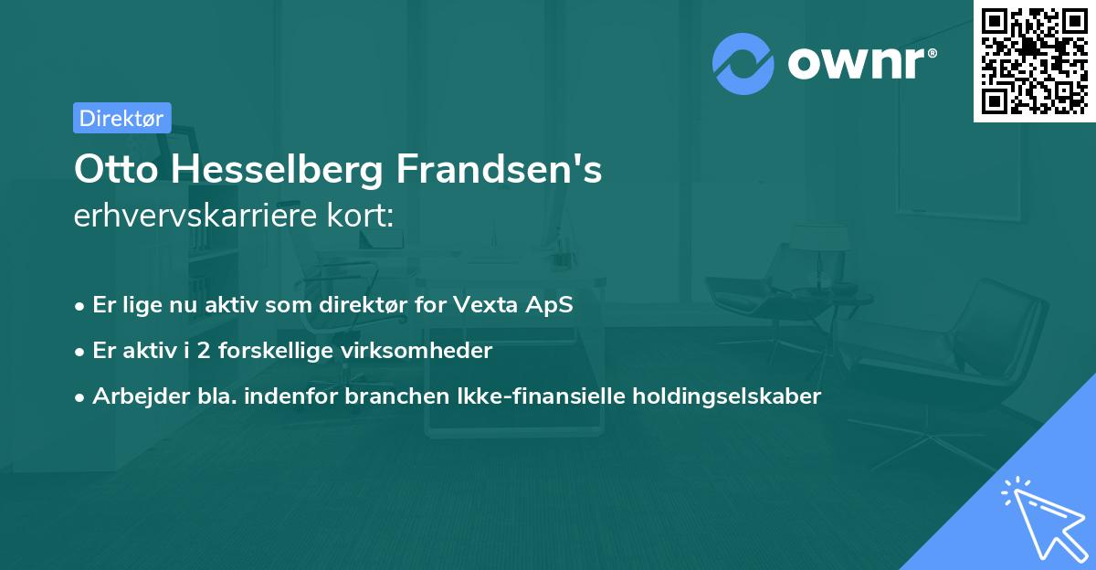Otto Hesselberg Frandsen's erhvervskarriere kort
