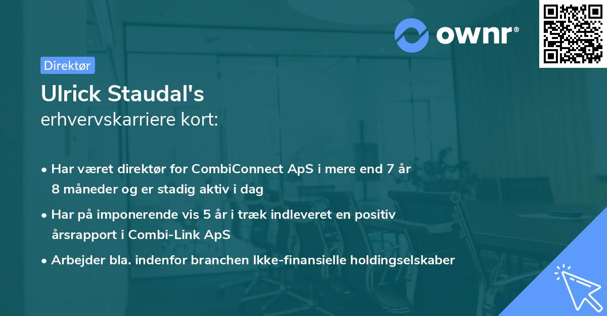 Ulrick Staudal's erhvervskarriere kort