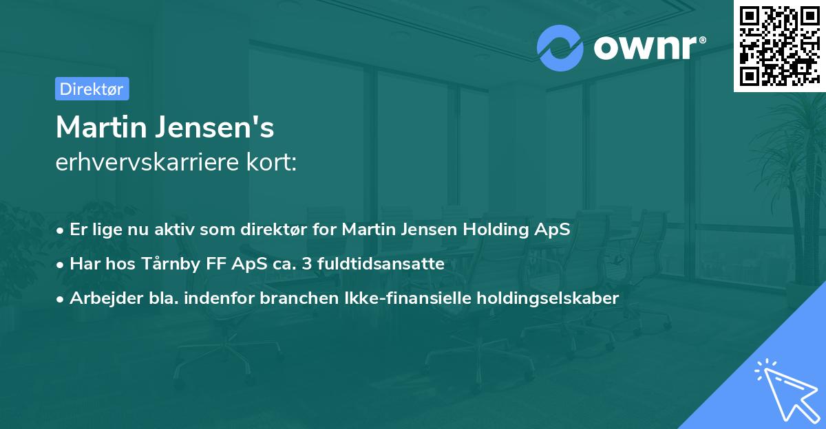 Martin Jensen's erhvervskarriere kort