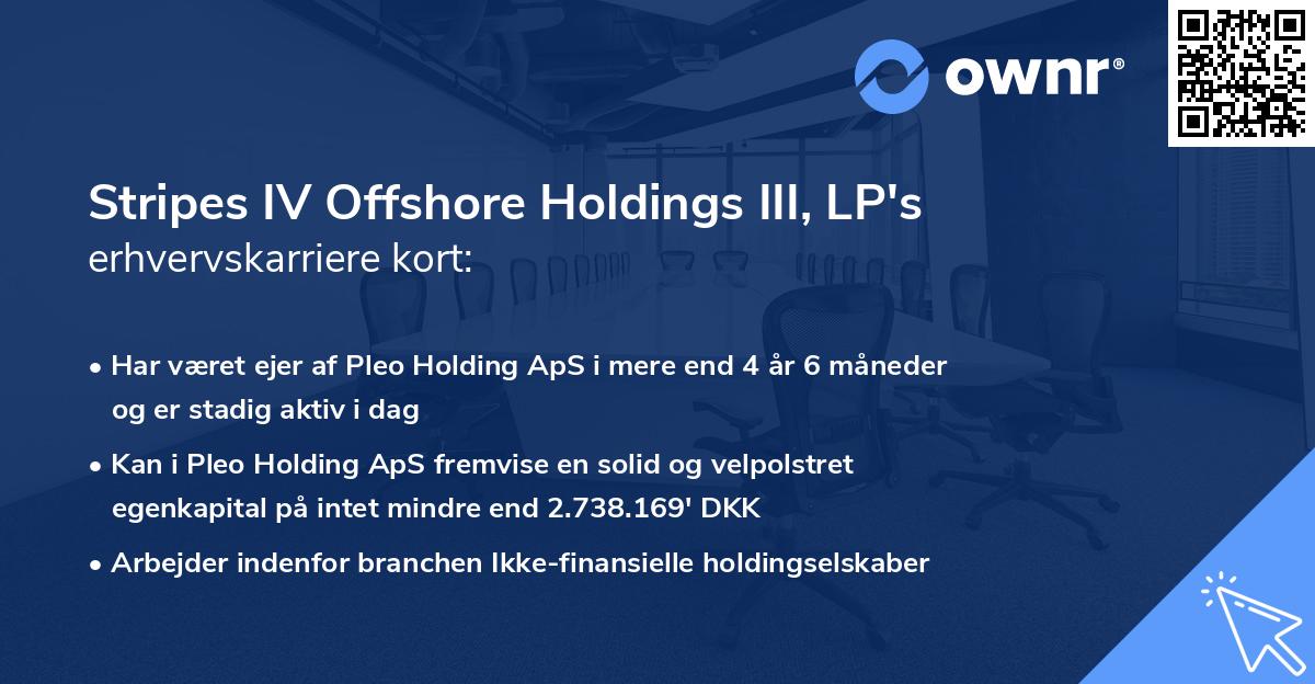 Stripes IV Offshore Holdings III, LP's erhvervskarriere kort