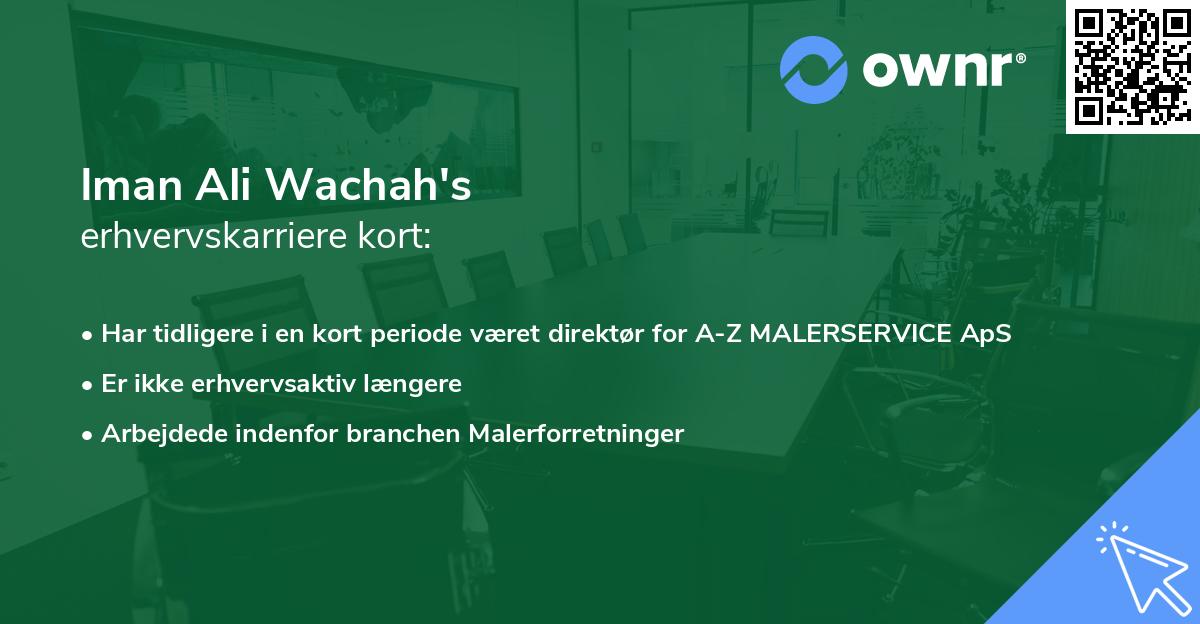 Iman Ali Wachah's erhvervskarriere kort