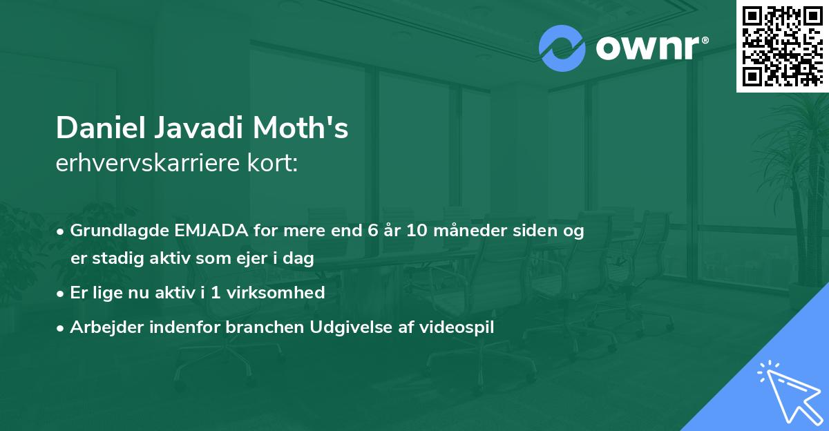 Daniel Javadi Moth's erhvervskarriere kort