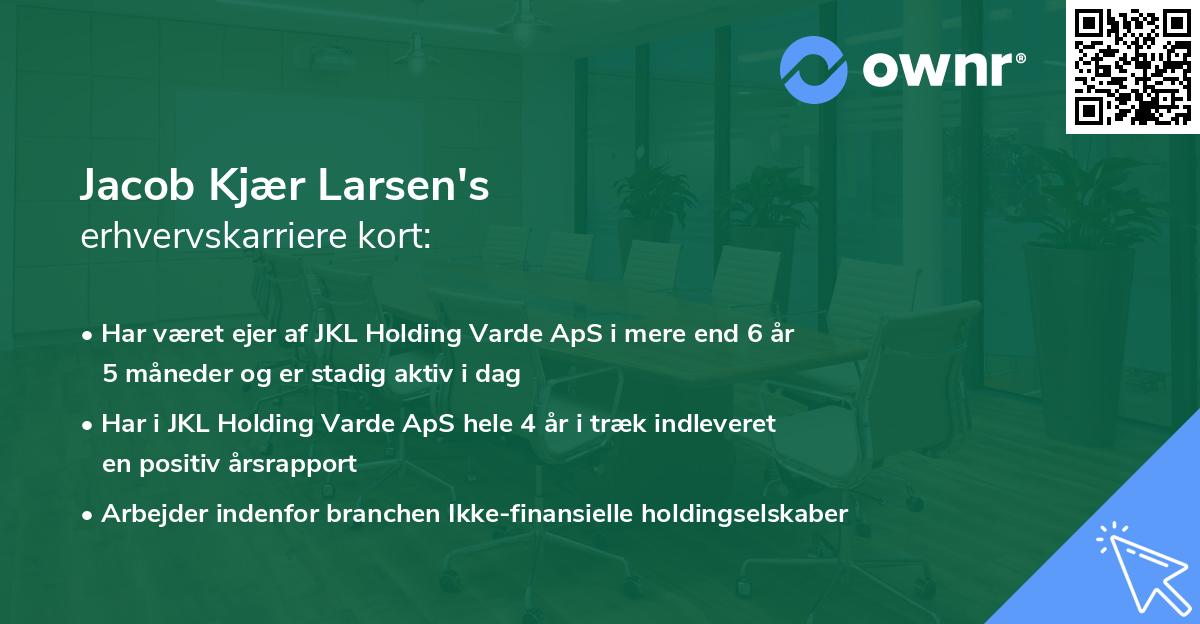 Jacob Kjær Larsen's erhvervskarriere kort
