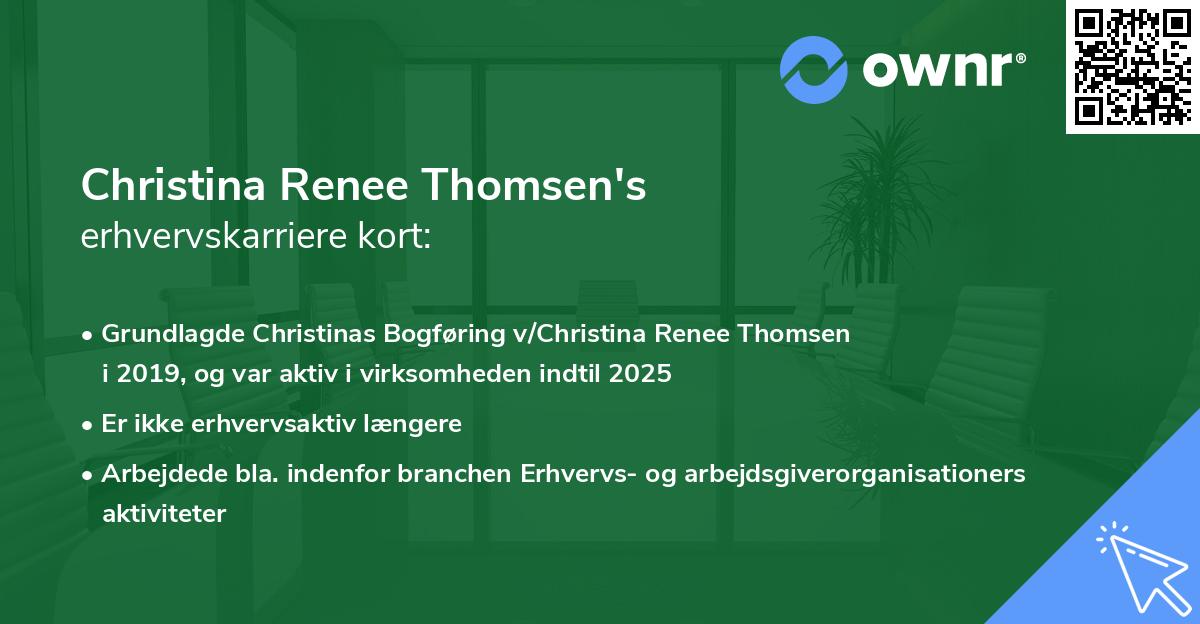 Christina Renee Thomsen's erhvervskarriere kort
