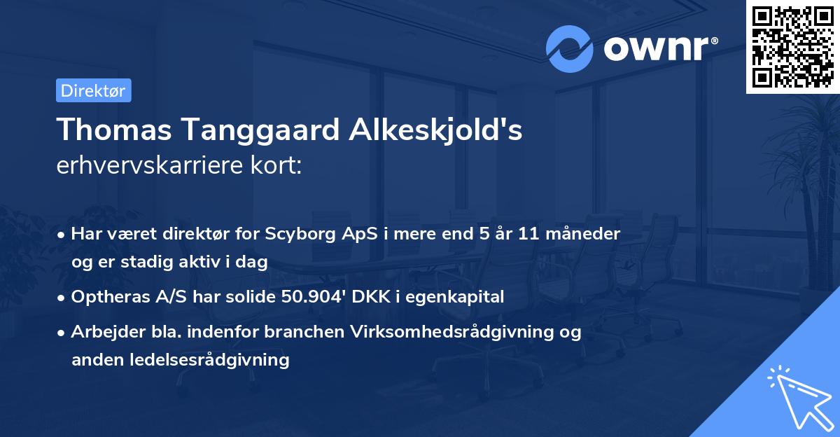 Thomas Tanggaard Alkeskjold's erhvervskarriere kort