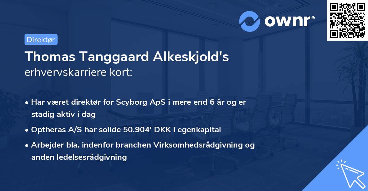 Thomas Tanggaard Alkeskjold's erhvervskarriere kort