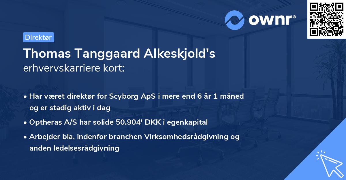 Thomas Tanggaard Alkeskjold's erhvervskarriere kort
