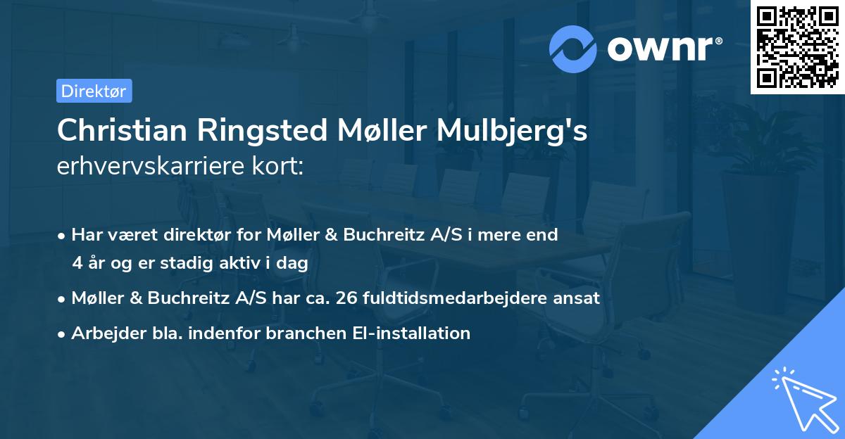Christian Ringsted Møller Mulbjerg's erhvervskarriere kort