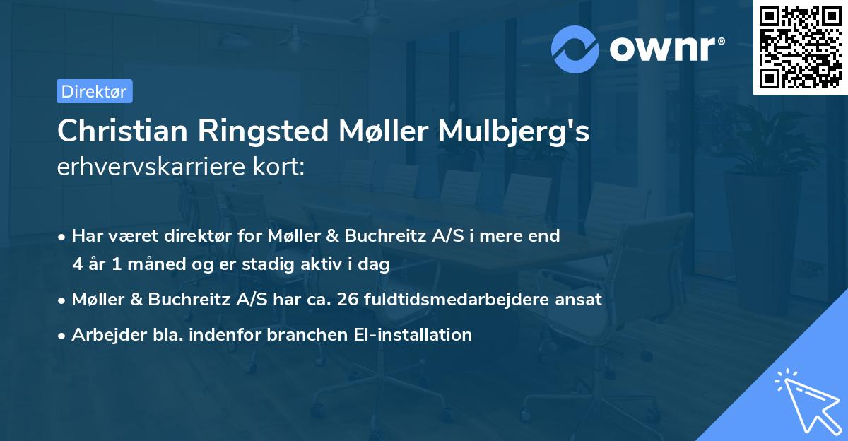 Christian Ringsted Møller Mulbjerg's erhvervskarriere kort