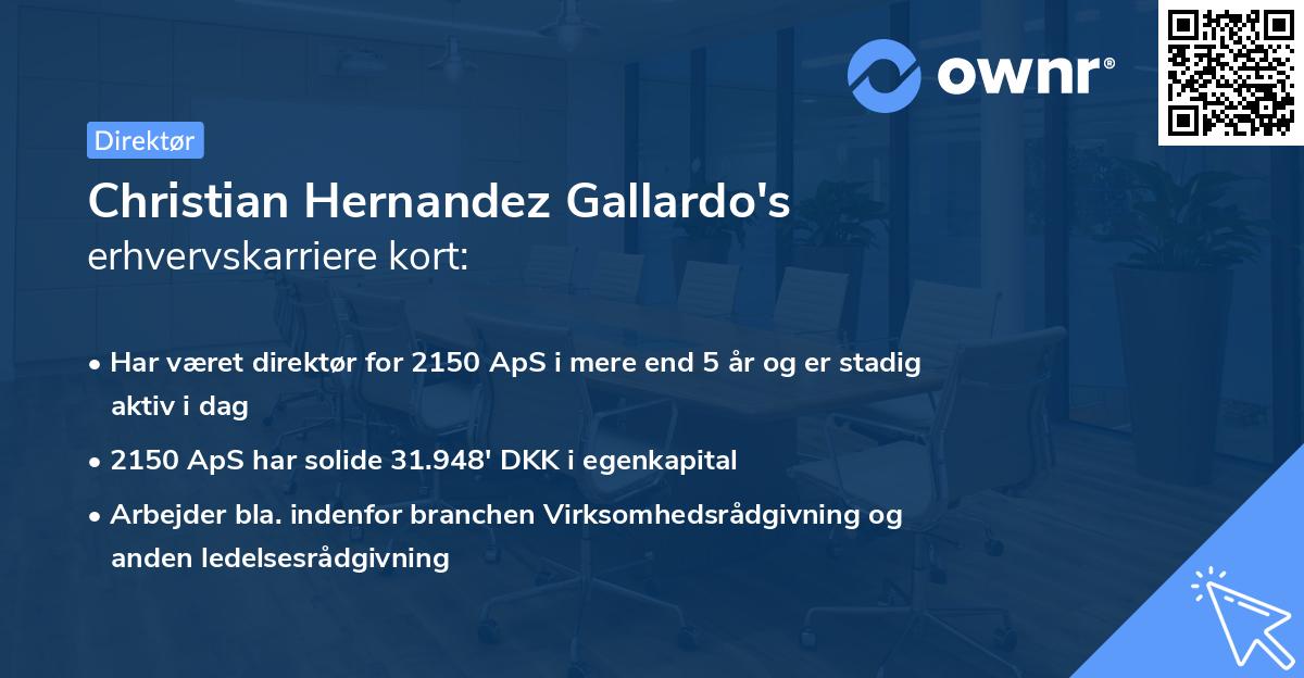 Christian Hernandez Gallardo's erhvervskarriere kort