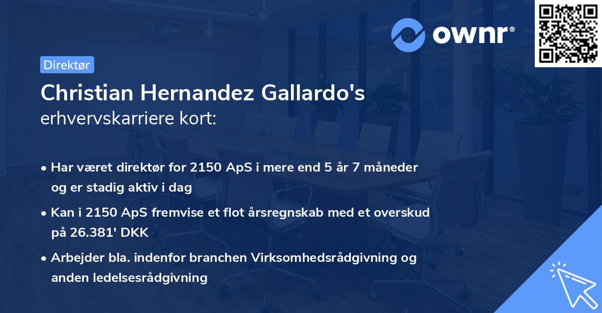 Christian Hernandez Gallardo's erhvervskarriere kort