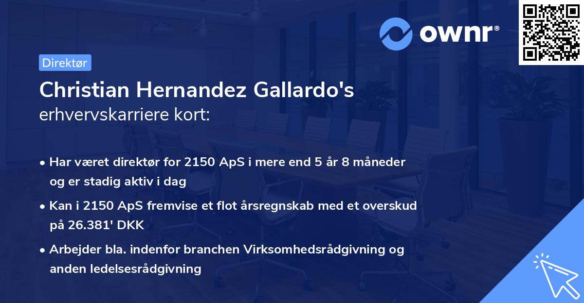 Christian Hernandez Gallardo's erhvervskarriere kort