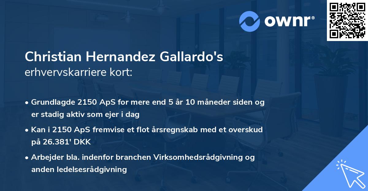 Christian Hernandez Gallardo's erhvervskarriere kort