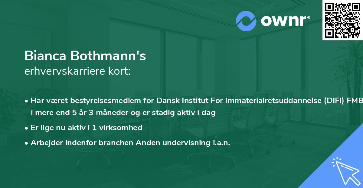 Bianca Bothmann's erhvervskarriere kort