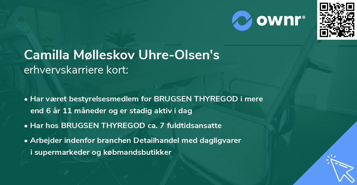 Camilla Mølleskov Uhre-Olsen's erhvervskarriere kort