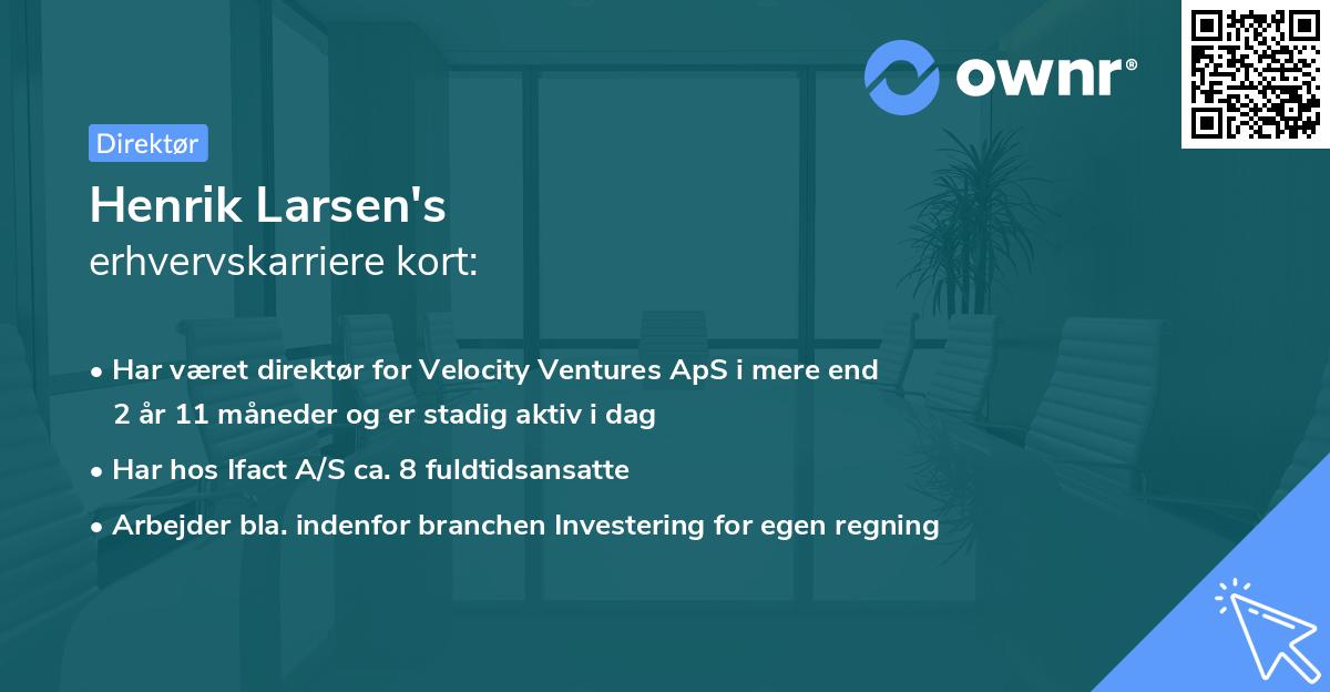 Henrik Larsen's erhvervskarriere kort
