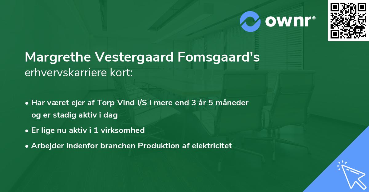 Margrethe Vestergaard Fomsgaard's erhvervskarriere kort