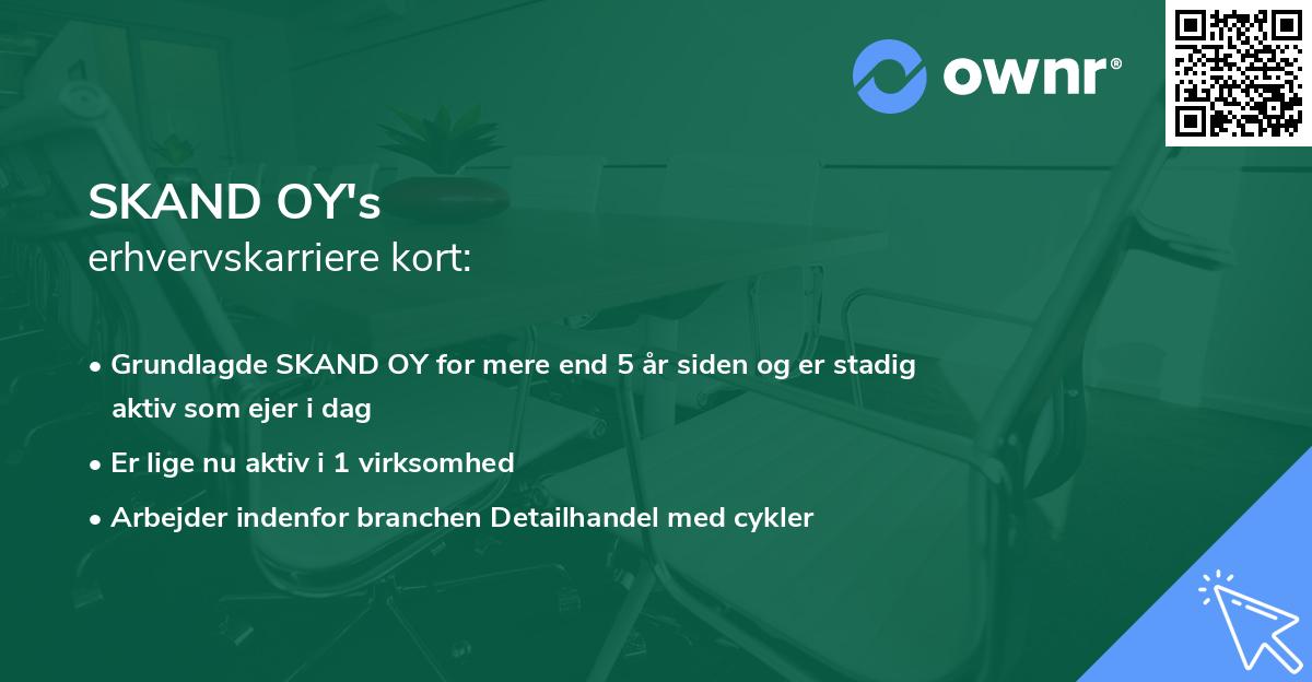 SKAND OY's erhvervskarriere kort