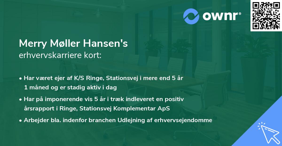 Merry Møller Hansen's erhvervskarriere kort